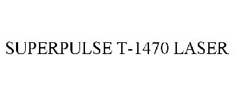 SUPERPULSE T-1470 LASER
