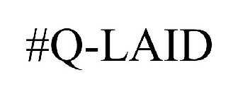 #Q-LAID
