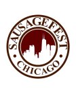 ·SAUSAGEFEST· CHICAGO