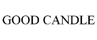 GOOD CANDLE