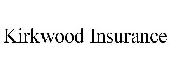 KIRKWOOD INSURANCE