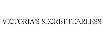 VICTORIA'S SECRET FEARLESS