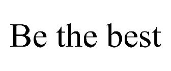 BE THE BEST