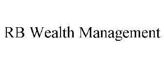 RB WEALTH MANAGEMENT