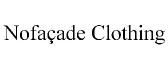NOFAÇADE CLOTHING