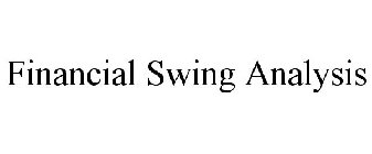 FINANCIAL SWING ANALYSIS