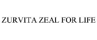 ZURVITA ZEAL FOR LIFE