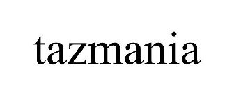 TAZMANIA