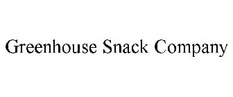 GREENHOUSE SNACK COMPANY