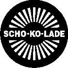 SCHO-KO-LADE