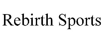 REBIRTH SPORTS