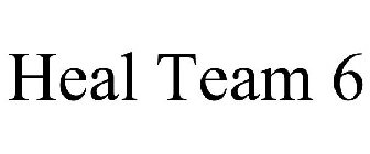HEAL TEAM 6