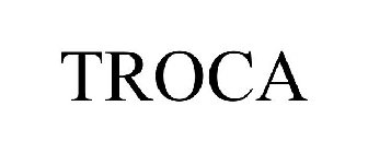 TROCA