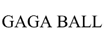 GAGA BALL