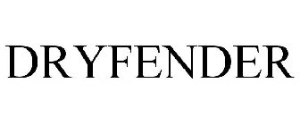DRYFENDER