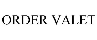 ORDER VALET