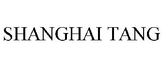 SHANGHAI TANG