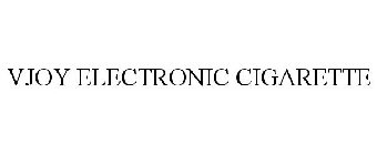 VJOY ELECTRONIC CIGARETTE