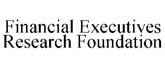 FINANCIAL EXECUTIVES RESEARCH FOUNDATION