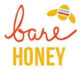 BARE HONEY