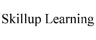 SKILLUP LEARNING