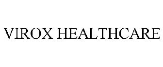 VIROX HEALTHCARE