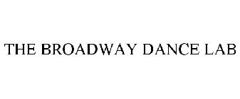 THE BROADWAY DANCE LAB