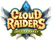 CLOUD RAIDERS SKY CONQUEST