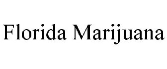 FLORIDA MARIJUANA