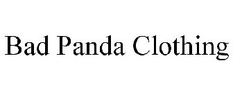 BAD PANDA CLOTHING