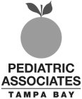 PEDIATRIC ASSOCIATES TAMPA BAY