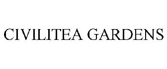 CIVILITEA GARDENS