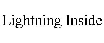LIGHTNING INSIDE