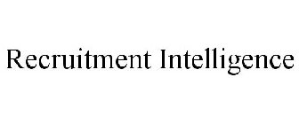 RECRUITMENT INTELLIGENCE