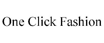 ONE CLICK FASHION