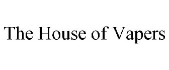 THE HOUSE OF VAPERS