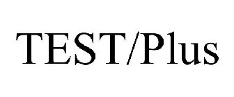 TEST/PLUS