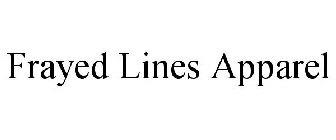 FRAYED LINES APPAREL