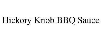 HICKORY KNOB BBQ SAUCE