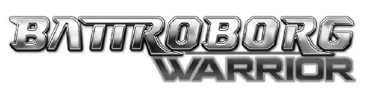 BATTROBORG WARRIOR