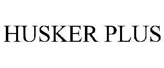HUSKER PLUS