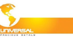 UNIVERSAL PRECIOUS METALS