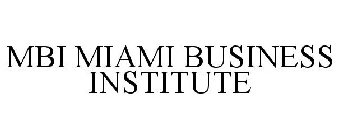 MBI MIAMI BUSINESS INSTITUTE