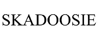 SKADOOSIE
