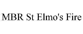 MBR ST ELMO'S FIRE