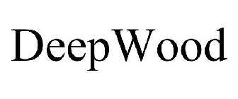 DEEPWOOD