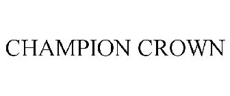 CHAMPION CROWN