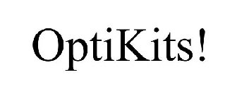 OPTIKITS!