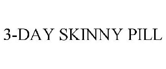 3-DAY SKINNY PILL