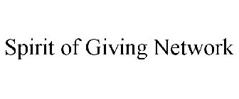 SPIRIT OF GIVING NETWORK